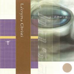 La'cryma Christi : Lhasa